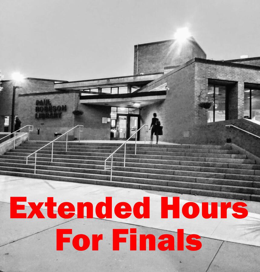 Robeson Library Extended Hours for Finals