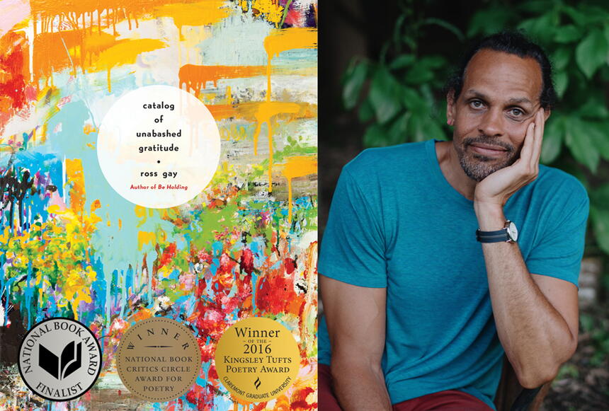 Catalog of Unabashed Gratitude book cover and its author, Ross Gay