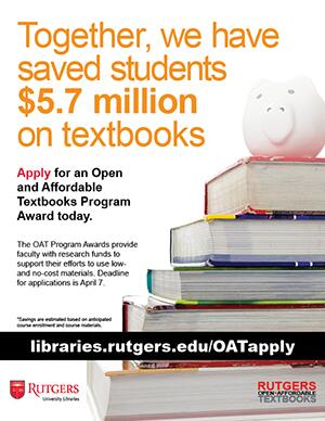 Flyer for the Open and Affordable Textbooks awards, where staff can submit proposals for projects to allow accessibility for low or no cost textbooks. The deadline was April 7, 2021