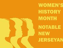 Women's History Month: Notable New Jerseyans