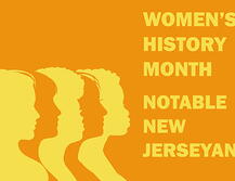 Women's History Month: Notable New Jerseyans