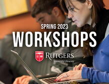 Rutgers University Libraries Spring 2023 Workshops